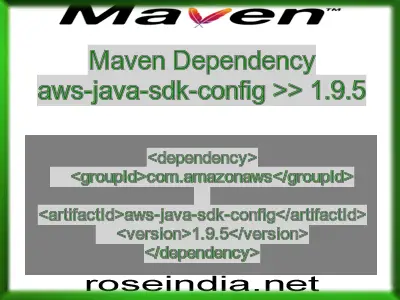 Maven dependency of aws-java-sdk-config version 1.9.5