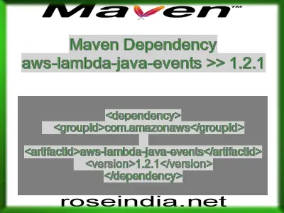 Maven dependency of aws-lambda-java-events version 1.2.1