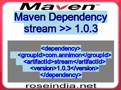 Maven dependency of stream version 1.0.3