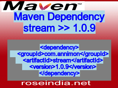 Maven dependency of stream version 1.0.9
