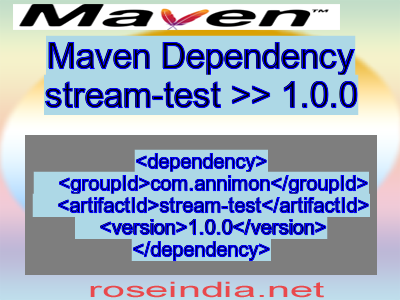 Maven dependency of stream-test version 1.0.0