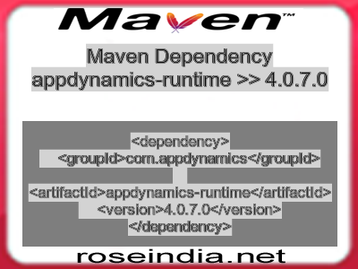 Maven dependency of appdynamics-runtime version 4.0.7.0