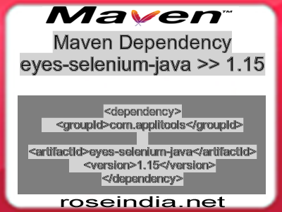 Maven dependency of eyes-selenium-java version 1.15