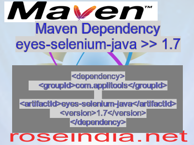 Maven dependency of eyes-selenium-java version 1.7