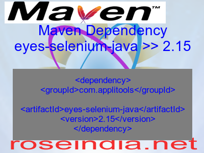 Maven dependency of eyes-selenium-java version 2.15