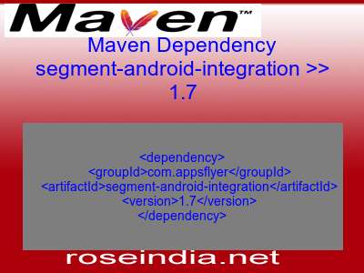 Maven dependency of segment-android-integration version 1.7