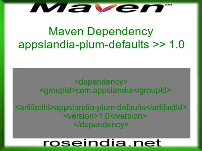 Maven dependency of appslandia-plum-defaults version 1.0