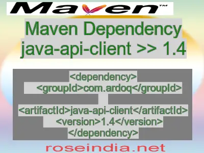 Maven dependency of java-api-client version 1.4