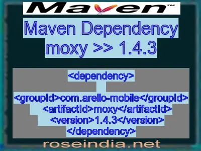 Maven dependency of moxy version 1.4.3