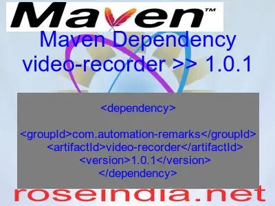 Maven dependency of video-recorder version 1.0.1