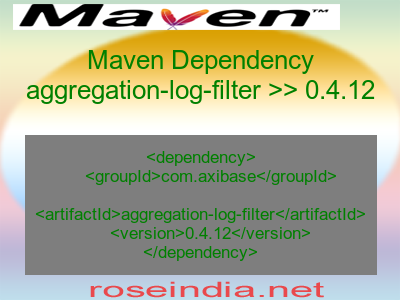 Maven dependency of aggregation-log-filter version 0.4.12