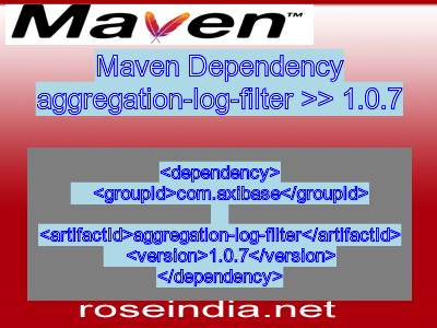 Maven dependency of aggregation-log-filter version 1.0.7