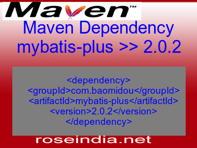 Maven dependency of mybatis-plus version 2.0.2