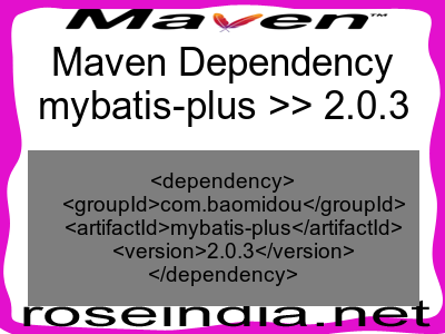 Maven dependency of mybatis-plus version 2.0.3
