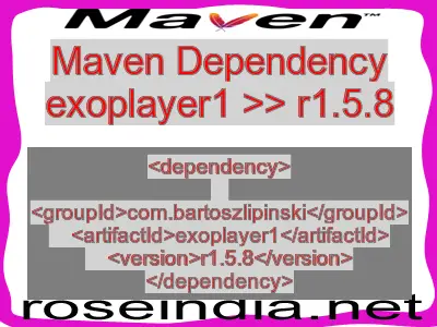 Maven dependency of exoplayer1 version r1.5.8