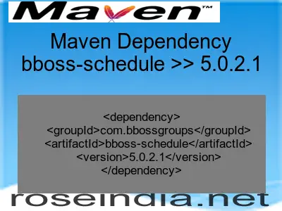 Maven dependency of bboss-schedule version 5.0.2.1