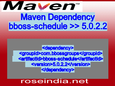 Maven dependency of bboss-schedule version 5.0.2.2