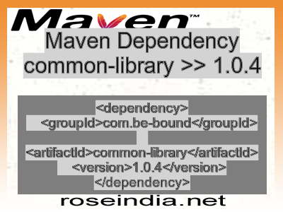 Maven dependency of common-library version 1.0.4