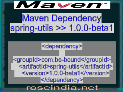 Maven dependency of spring-utils version 1.0.0-beta1