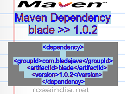 Maven dependency of blade version 1.0.2