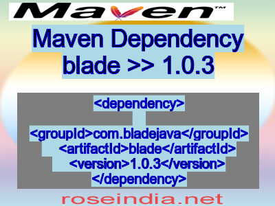 Maven dependency of blade version 1.0.3