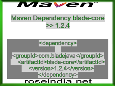 Maven dependency of blade-core version 1.2.4