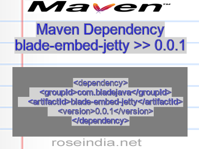 Maven dependency of blade-embed-jetty version 0.0.1