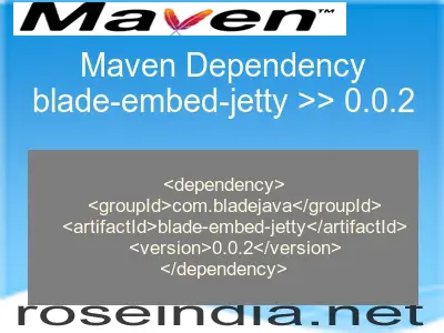 Maven dependency of blade-embed-jetty version 0.0.2