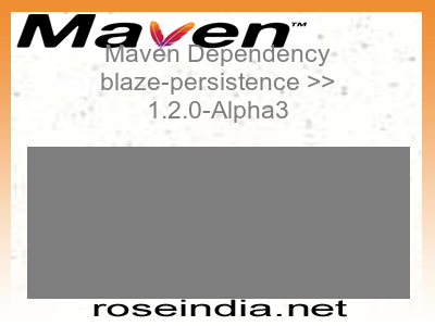 Maven dependency of blaze-persistence version 1.2.0-Alpha3