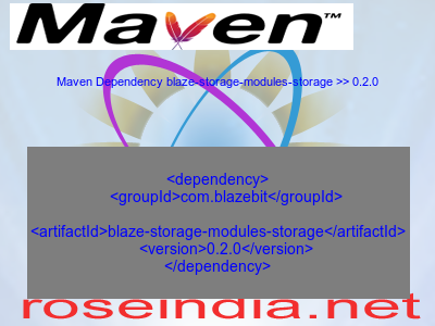 Maven dependency of blaze-storage-modules-storage version 0.2.0