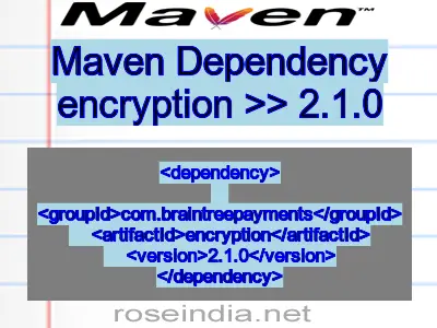 Maven dependency of encryption version 2.1.0