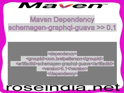 Maven dependency of schemagen-graphql-guava version 0.1