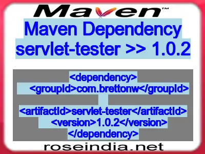 Maven dependency of servlet-tester version 1.0.2