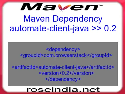 Maven dependency of automate-client-java version 0.2