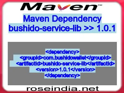 Maven dependency of bushido-service-lib version 1.0.1
