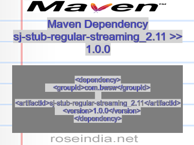 Maven dependency of sj-stub-regular-streaming_2.11 version 1.0.0