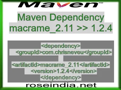 Maven dependency of macrame_2.11 version 1.2.4