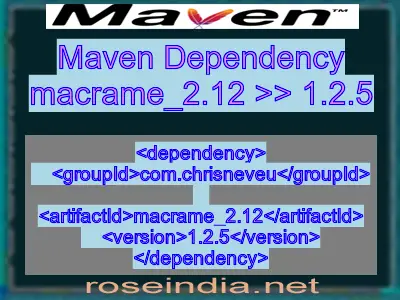 Maven dependency of macrame_2.12 version 1.2.5