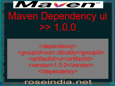Maven dependency of ui version 1.0.0