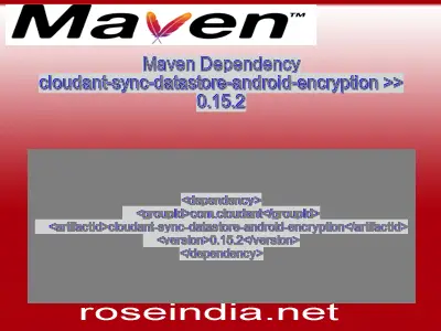 Maven dependency of cloudant-sync-datastore-android-encryption version 0.15.2