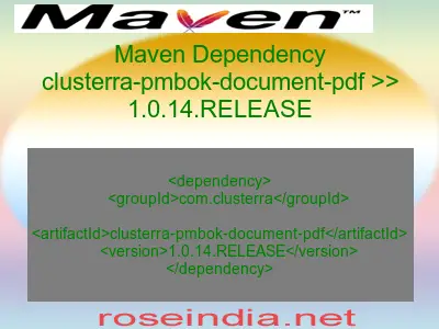 Maven dependency of clusterra-pmbok-document-pdf version 1.0.14.RELEASE