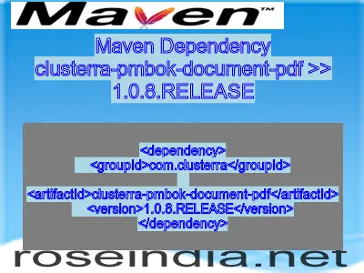 Maven dependency of clusterra-pmbok-document-pdf version 1.0.8.RELEASE