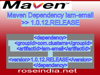 Maven dependency of iam-email version 1.0.12.RELEASE