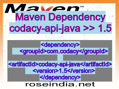 Maven dependency of codacy-api-java version 1.5