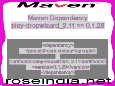 Maven dependency of play-dropwizard_2.11 version 0.1.29