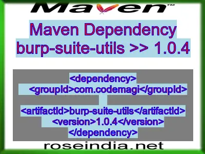 Maven dependency of burp-suite-utils version 1.0.4