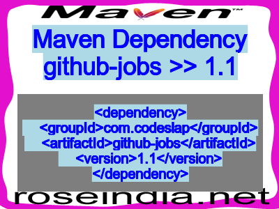 Maven dependency of github-jobs version 1.1