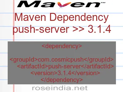 Maven dependency of push-server version 3.1.4