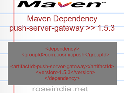Maven dependency of push-server-gateway version 1.5.3