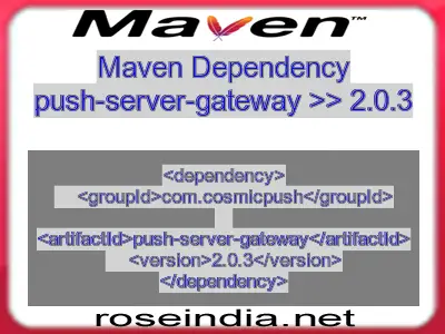 Maven dependency of push-server-gateway version 2.0.3